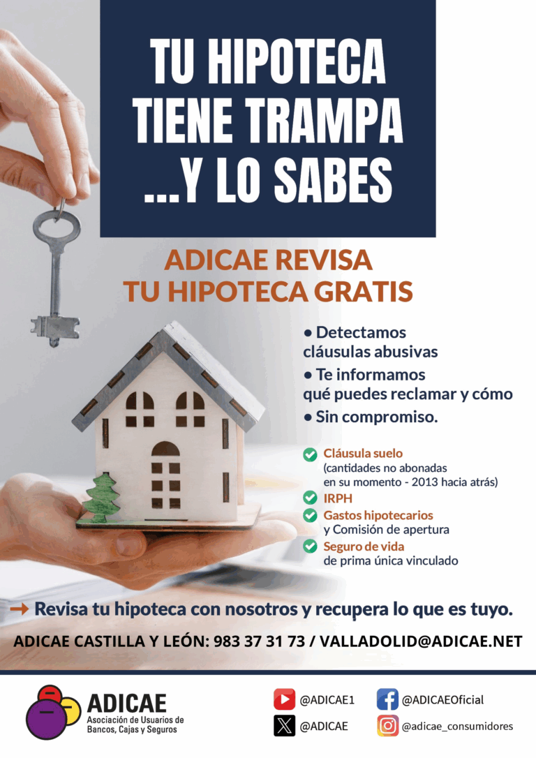 Un sondeo de ADICAE Castilla y León entre sus propios asociados concluye que la mayoría considera que la reclamación de cláusulas abusivas de su hipoteca es un proceso complicado y largo